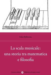 Abbildung von: La scala musicale: una storia tra matematica e filosofia - Biblioteca di testi e studi;Carocci