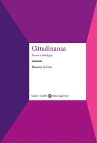 Abbildung von: Cittadinanza. Teorie e ideologie - Studi superiori;Carocci