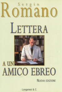Abbildung von: Lettera a un amico ebreo - Nuovo Cammeo;Longanesi
