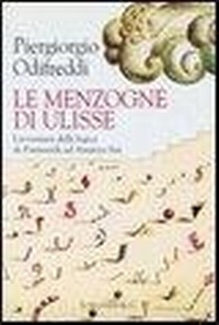 Abbildung von: Le menzogne di Ulisse. L'avventura della logica da Parmenide ad Amartya Sen - Il Cammeo;Longanesi