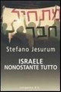 Abbildung von: Israele, nonostante tutto - Il Cammeo;Longanesi