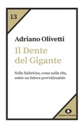 Cover: Il dente del gigante - Humana Civilitas. Nuova serie;Edizioni di Comunit&agrave;