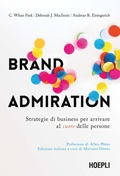 Cover: Brand admiration. Strategie di business per arrivare al cuore delle persone - Hoepli