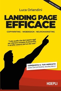 Abbildung von: Landing page efficace. Copywriting Webdesign Neuromarketing - WebPro+;Hoepli