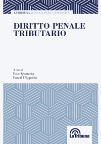 Abbildung von: Diritto penale tributario - Manuali per l'Università;La Tribuna