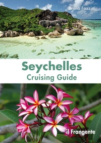 Abbildung von: Seychelles. Cruising guide - Edizioni Il Frangente