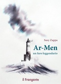 Cover: Ar-Men. Un faro leggendario - Edizioni Il Frangente