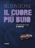 Cover: Il cuore pi&ugrave; buio. Un mystery con D Hunter - Jimenez