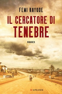 Abbildung von: Il cercatore di tenebre - La Gaja scienza;Longanesi
