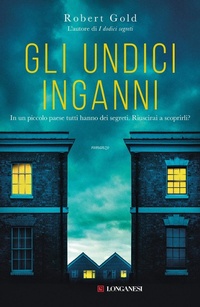 Abbildung von: Gli undici inganni - La Gaja scienza;Longanesi