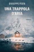 Cover: Una trappola d'aria - La Gaja scienza;Longanesi