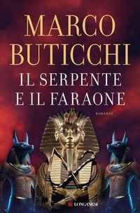 Abbildung von: Il serpente e il faraone - I maestri dell'avventura;Longanesi