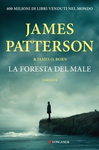 Abbildung von: La foresta del male - La Gaja scienza;Longanesi