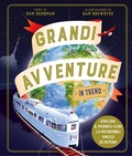 Cover: Grandi avventure in treno - Libri illustrati;IdeeAli