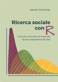 Abbildung von: Ricerca sociale con R. Concetti e funzioni di base per l'analisi esplorativa dei dati - Streetlib