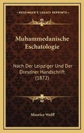 Cover: Muhammedanische Eschatologie - Kessinger Publishing