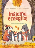 Cover: Insieme &egrave; meglio! - Albumini;Emme Edizioni