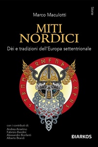 Abbildung von: Miti nordici. Dèi e tradizioni dell'Europa Settentrionale - Storie;DIARKOS