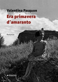 Abbildung von: Era primavera d'amaranto - Pretesti;Manni