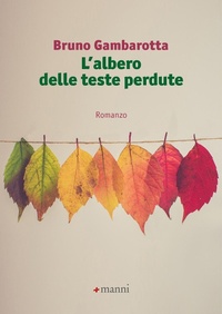 Abbildung von: L' albero delle teste perdute - Pretesti;Manni