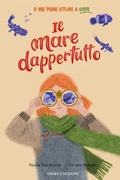 Cover: Il mare dappertutto - Prime letture;Emme Edizioni