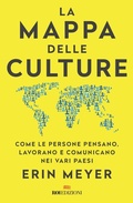 Cover: La mappa delle culture. Come le persone pensano, lavorano e comunicano nei vari paesi - Business;ROI edizioni