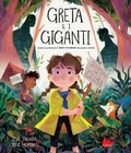 Cover: Greta e i giganti - Illustrati;Gallucci