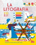 Cover: La litografia - Indispensalibri;Gallucci