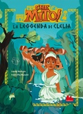 Cover: La leggenda di Clelia. Che mito! - Universale d'Avventure e d'Osservazioni. Prime letture;Gallucci Bros