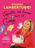 Cover: Graffi che fanno bene al cuore - Universale Gallucci;Gallucci Bros