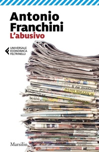 Abbildung von: L' abusivo - Universale economica Feltrinelli;Marsilio
