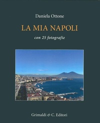 Abbildung von: La mia Napoli - Grimaldi & C.