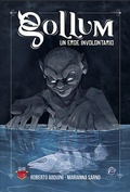 Cover: Gollum. Un eroe involontario - Le bacche. Collana didattica per ragazzi;Eterea Edizioni
