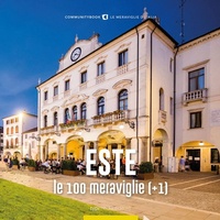 Abbildung von: Este, le 100 meraviglie (+1) - Typimedia Editore