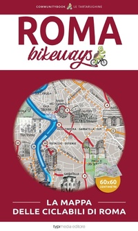 Abbildung von: Bikeways Roma - Typimedia Editore