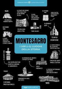 Abbildung von: Montesacro, i 100 (+1) luoghi della Storia - Typimedia Editore