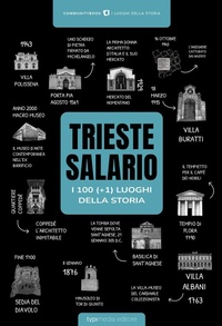 Abbildung von: Trieste-Salario: i 100 luoghi della storia (+1) - Typimedia Editore