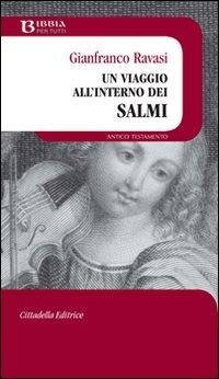 Abbildung von: Un Viaggio all'interno dei Salmi - Bibbia per tutti;Cittadella