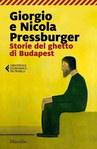 Bild: Storie del ghetto di Budapest: L'elefante verde-Storie dell'Ottavo distretto - Universale economica Feltrinelli;Marsilio