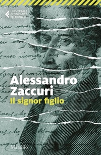 Abbildung von: Il signor figlio - Universale economica Feltrinelli;Marsilio