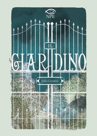 Abbildung von: Il giardino - Nuvole in tempesta;Edizioni NPE