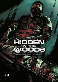 Abbildung von: Hidden in the woods - Horror;Edizioni NPE