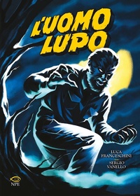 Abbildung von: L' uomo lupo - Horror;Edizioni NPE