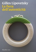 Cover: La fiera dell'autenticit&agrave; - I nodi;Marsilio