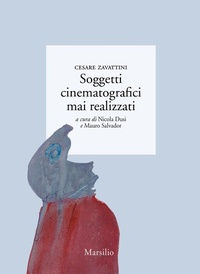Abbildung von: Soggetti cinematografici mai realizzati - I giorni;Marsilio