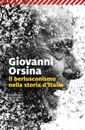 Cover: Il berlusconismo nella storia d'Italia - Universale economica Feltrinelli;Marsilio