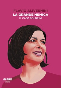 Abbildung von: La grande nemica. Il caso Boldrini - Storie;People