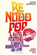 Cover: Re Nudo pop & altri festival. Il sogno di Woodstock in Italia. 1968-1976 - Vololibero