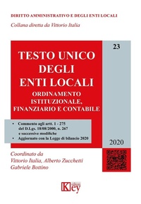 Abbildung von: Testo unico degli enti locali. Ordinamento istituzionale, finanziario e contabile - Diritto amministrativo e degli enti locali;Key Editore