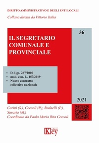 Abbildung von: Il segretario comunale e provinciale - Diritto amministrativo e degli enti locali;Key Editore